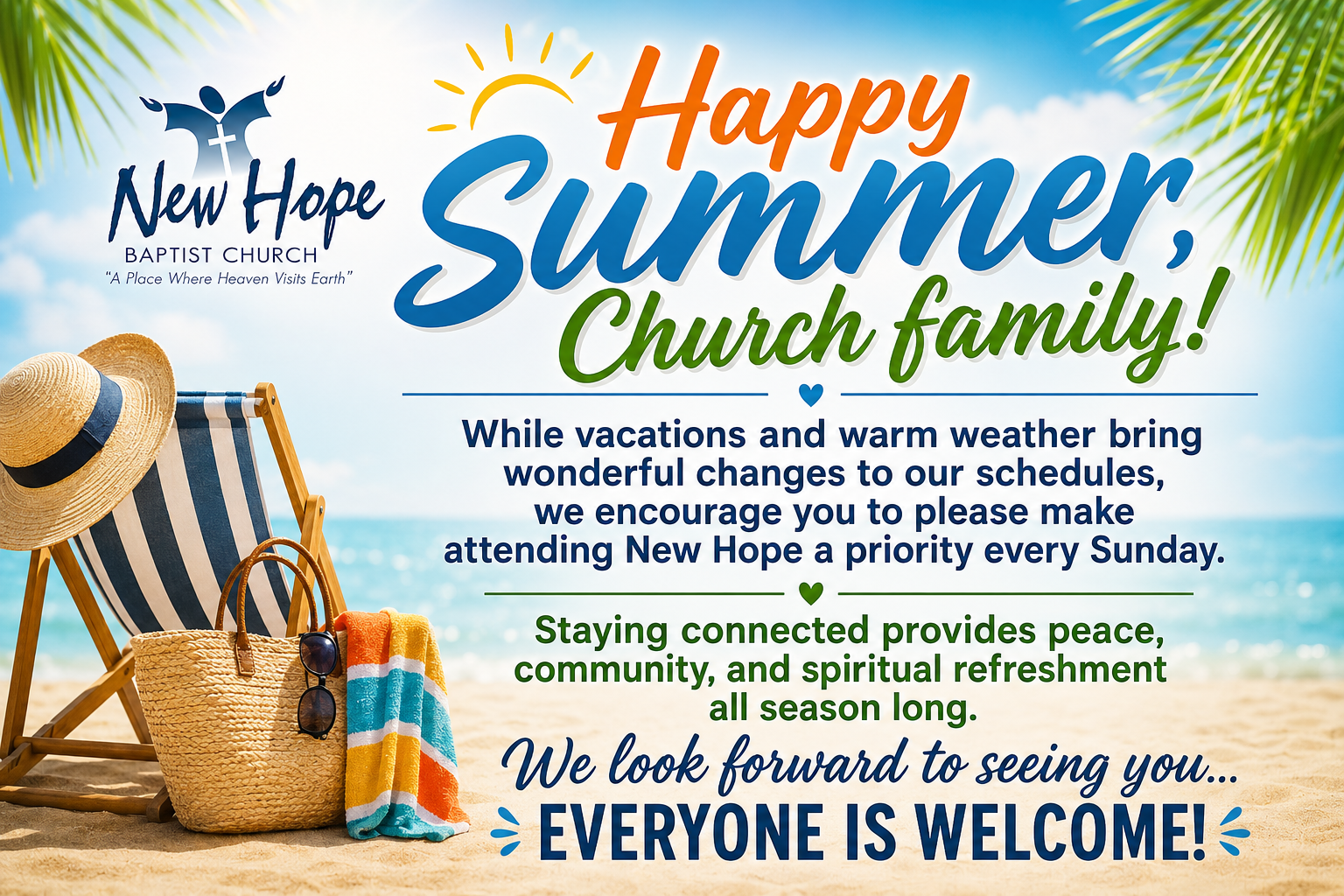 Happy Summer...Come to Church